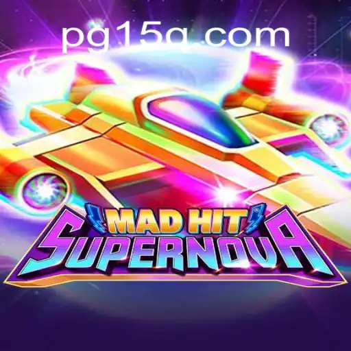 Exploring the Dynamic World of MadHitSupernova: A Top Gaming Experience with 15Q.COM Oficial Slots Brasil #1