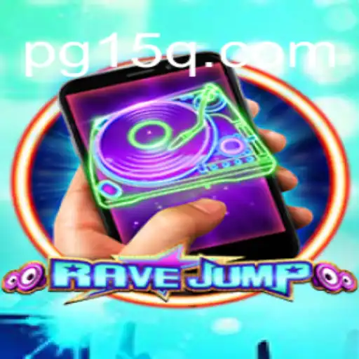 RaveJumpmobile: An Immersive Gaming Experience with 15Q.COM Oficial Slots Brasil #1