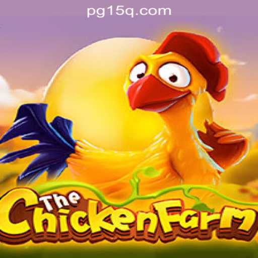 Exploring ChickenFarm: The Thrilling World of 15Q.COM Oficial Slots Brasil #1