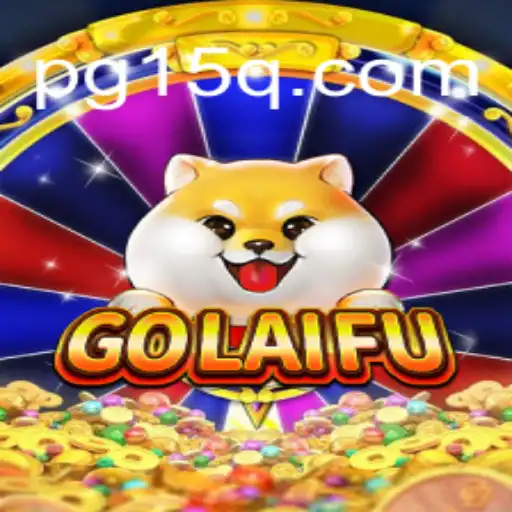 Exploring the Exciting World of GoLaiFu: 15Q.COM's Official Slots Game in Brasil