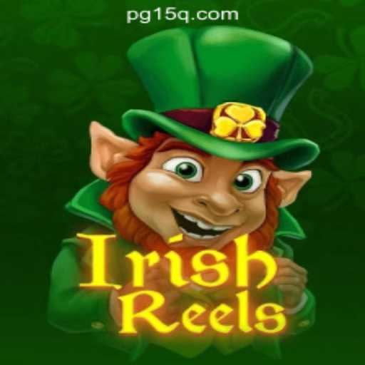 Discover the Excitement of IrishReels: A Journey into the World of Slots