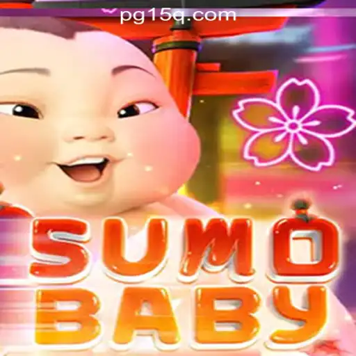 SumoBaby: The Ultimate Gaming Experience with 15Q.COM Oficial Slots Brasil #1